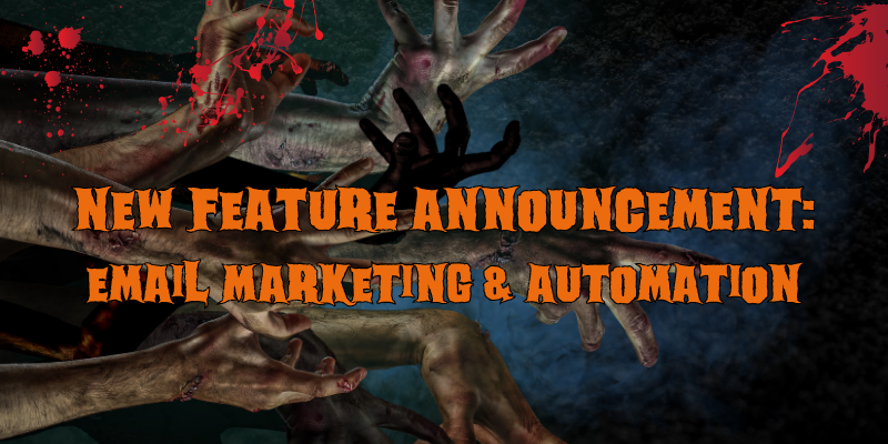 New HauntPay Feature Email Marketing and Automation